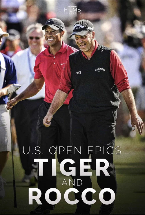 Movie poster for U.S. Open Epics: Tiger and Rocco (2018)