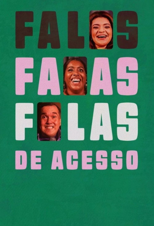 Movie poster for Falas de Acesso (2025)