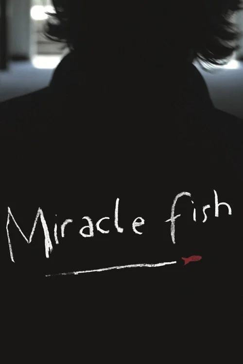 Movie poster for Miracle Fish (2010)