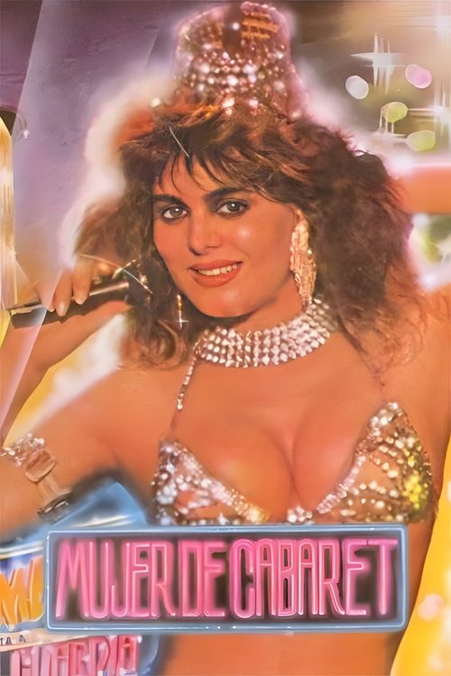 Movie poster for Mujer de cabaret (1991)