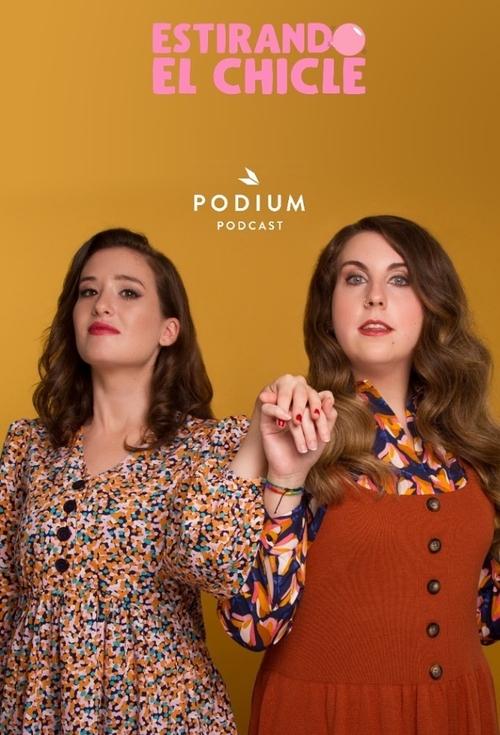 Estirando el Chicle poster