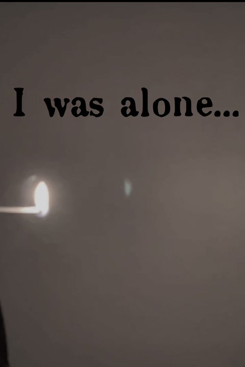 Movie poster for I Was Alone (2025)