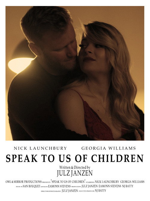 Movie poster for Speak to us of Children (2022)