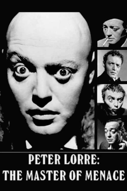 Movie poster for Peter Lorre: The Master of Menace (1996)
