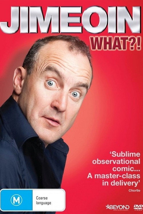 Movie poster for Jimeoin: What?! (2014)