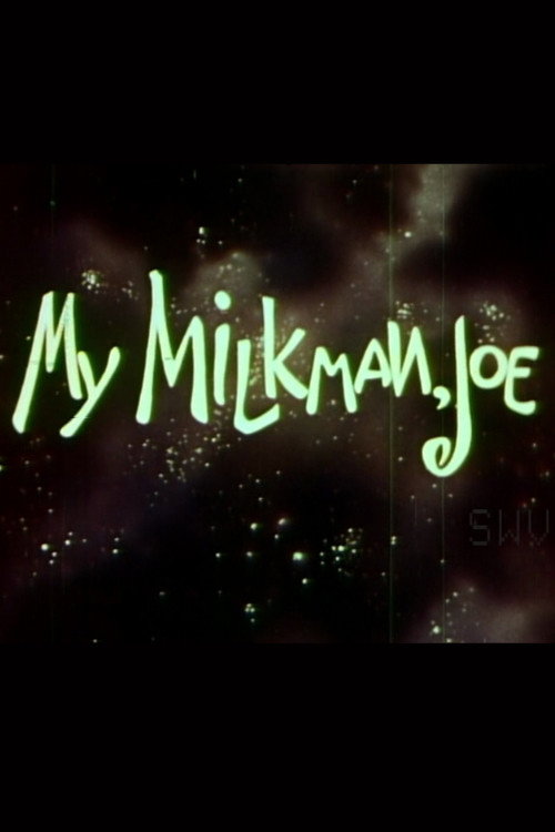 Movie poster for My Milkman, Joe (1958)