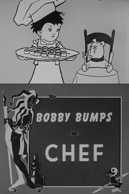 Movie poster for Bobby Bumps, Chef (1917)