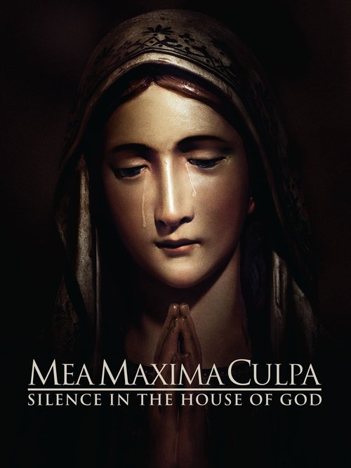 Movie poster for Mea Maxima Culpa: Silence in the House of God (2012)