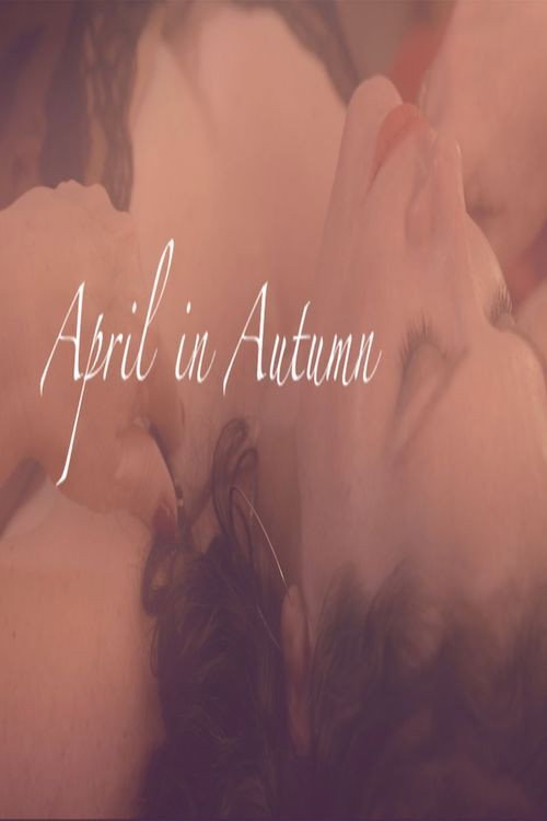 Movie poster for April in Autumn