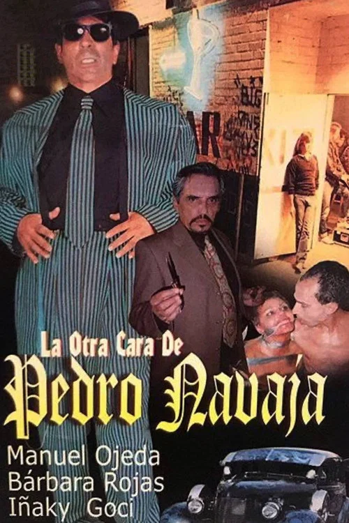 Movie poster for La otra cara de Pedro Navaja (2000)