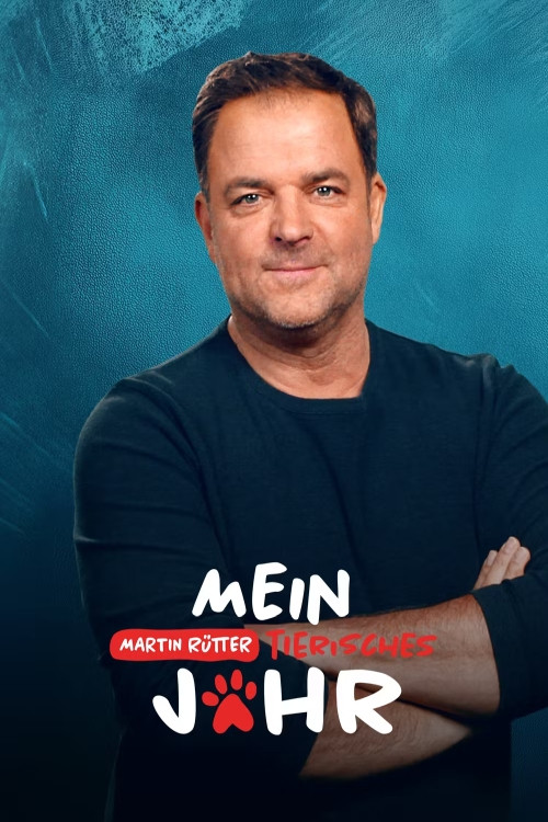Movie poster for Martin Rütter - Mein tierisches Jahr (2024)
