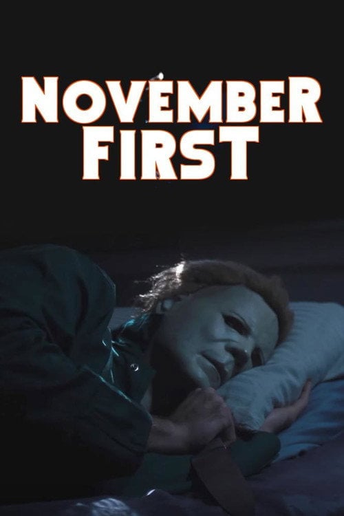 Movie poster for November First (2017)