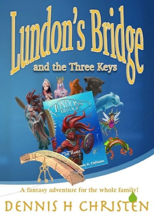 Movie poster for Lundon's Bridge and the Three Keys (2017)