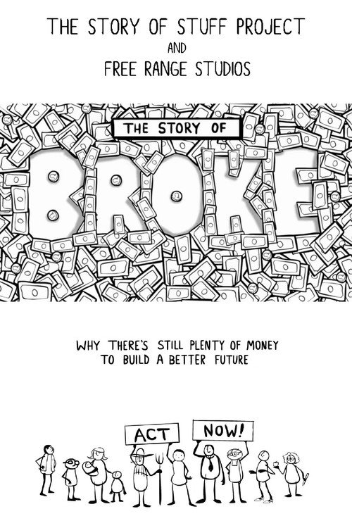 Movie poster for The Story of Broke (2011)