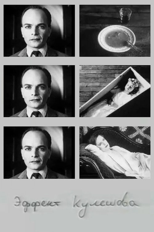 Movie poster for Kuleshov Effect (1919)