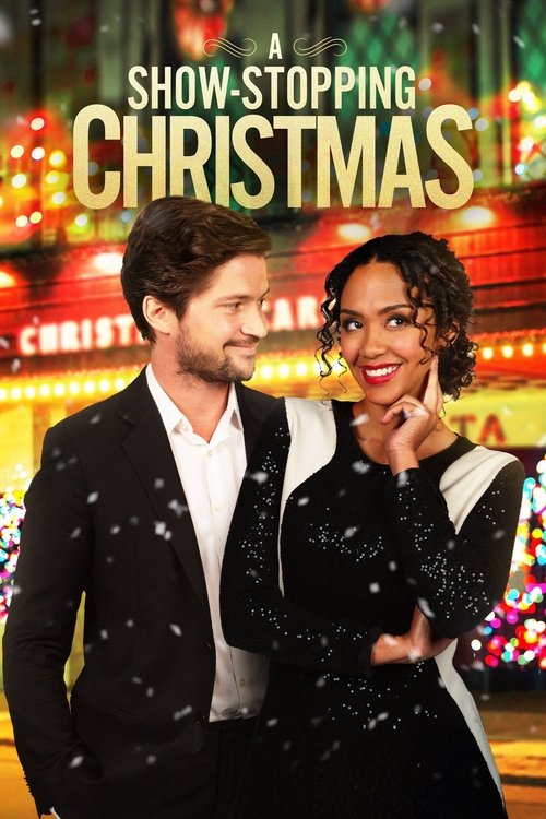 Movie poster for A Show-Stopping Christmas (2022)