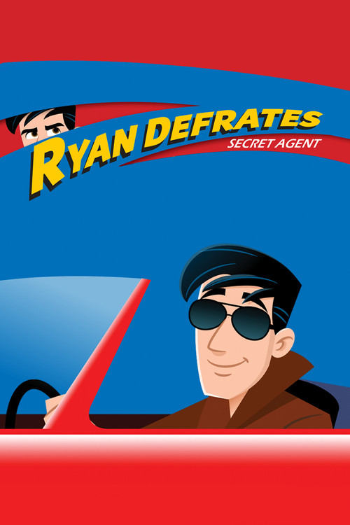 Ryan Defrates: Secret Agent poster