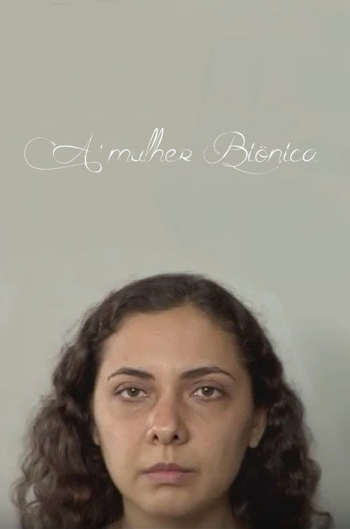 Movie poster for A Mulher Biônica (2008)