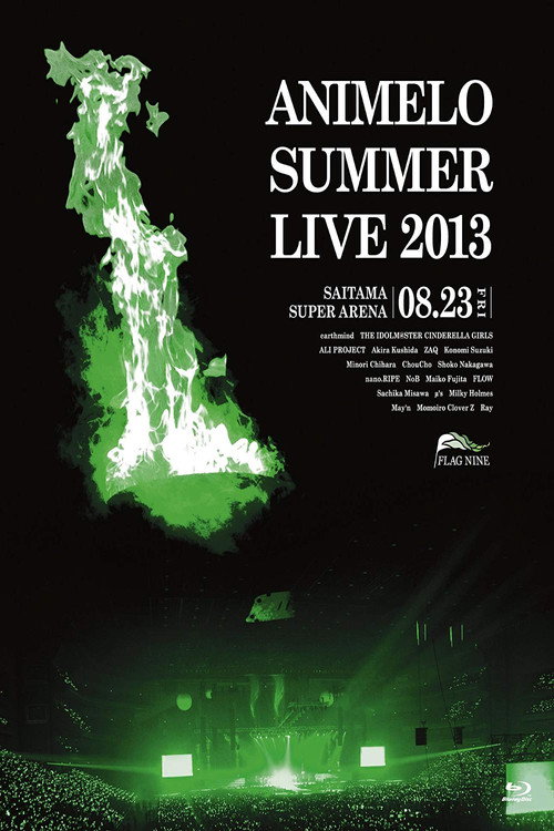 Movie poster for Animelo Summer Live 2013 -FLAG NINE- 8.23 (2014)