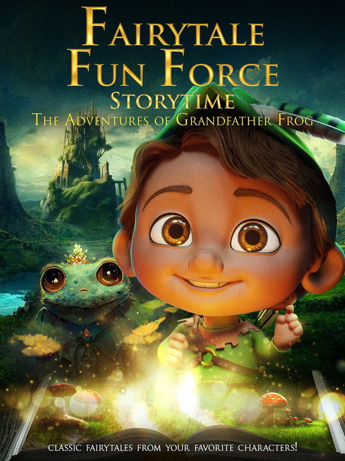 Movie poster for Fairytale Fun Force Storytime: The Adventures of Grandfather Frog (2023)