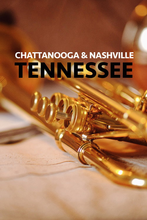 Movie poster for Chattanooga & Nashville: Tennessee (2020)