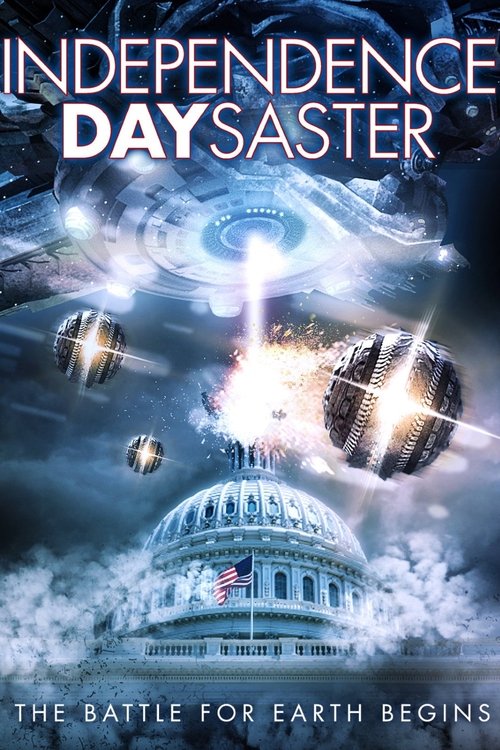 Movie poster for Independence Daysaster (2013)