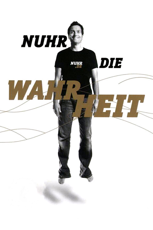 Movie poster for Dieter Nuhr - Nuhr die Wahrheit (2009)