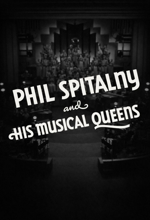 Movie poster for Phil Spitalny and His Musical Queens (1934)