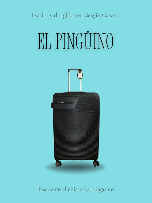Movie poster for EL PINGÜINO (2025)