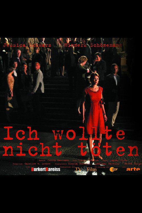 Movie poster for Ich wollte nicht töten (2007)