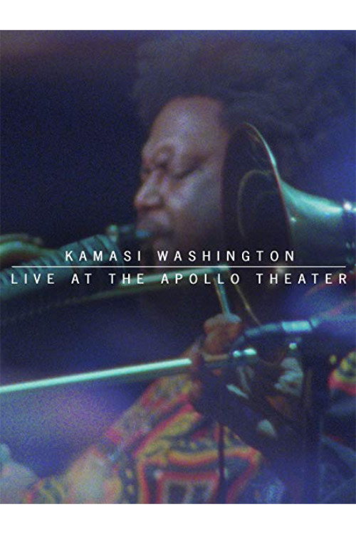 Movie poster for Kamasi Washington Live At The Apollo Theater (2020)