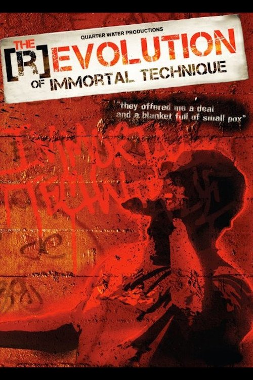 Movie poster for The (R)evolution of Immortal Technique (2011)
