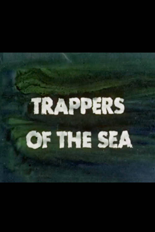 Movie poster for Trappers of the Sea (1945)
