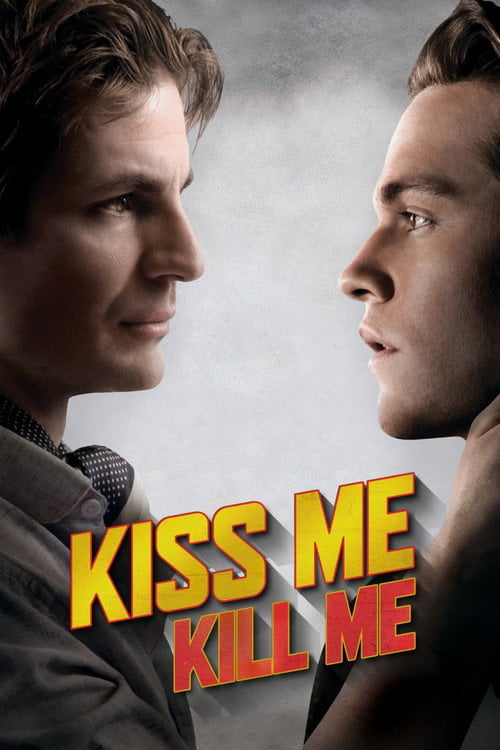 Movie poster for Kiss Me, Kill Me (2015)