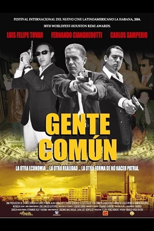 Movie poster for Gente Comun (2006)