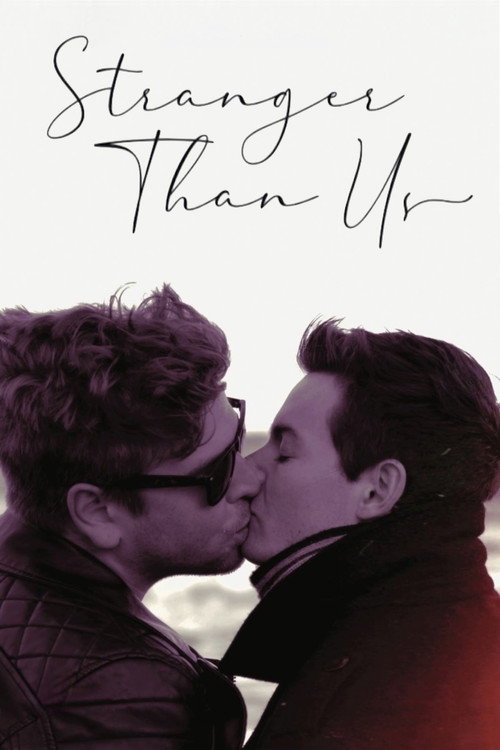 Movie poster for Stranger Than Us (2020)