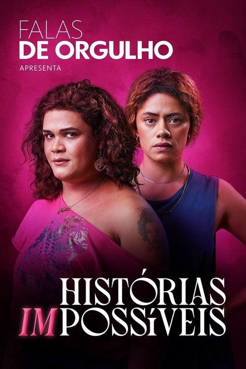 Movie poster for Falas de Orgulho: Histórias (Im)possíveis (2023)