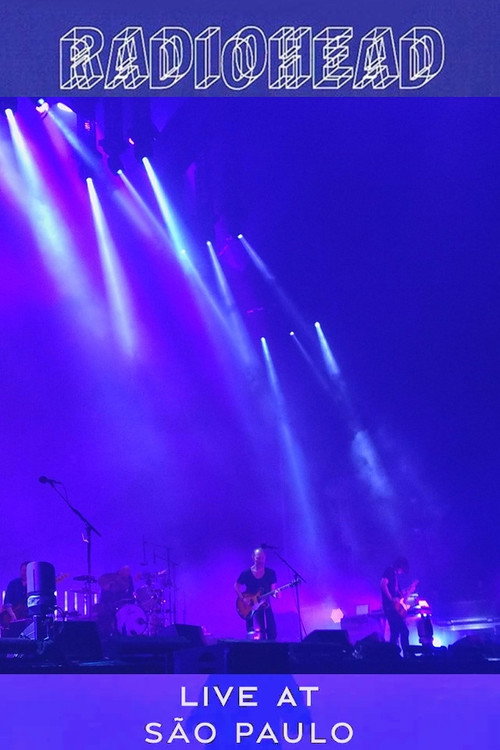 Movie poster for Radiohead: Live in São Paulo 2018 (2018)