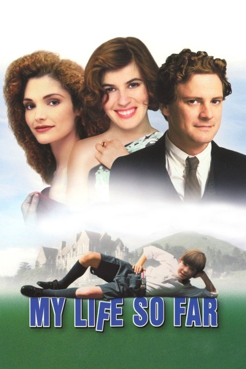 Movie poster for My Life So Far (1999)