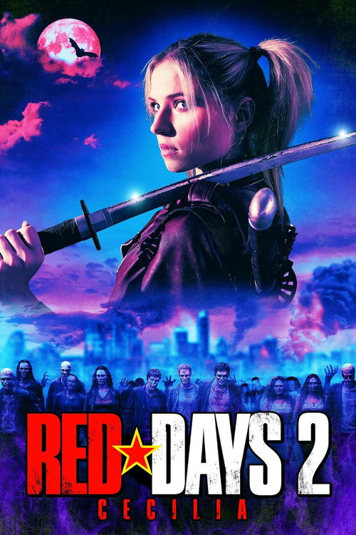 Movie poster for Red Days 2: Cecilia