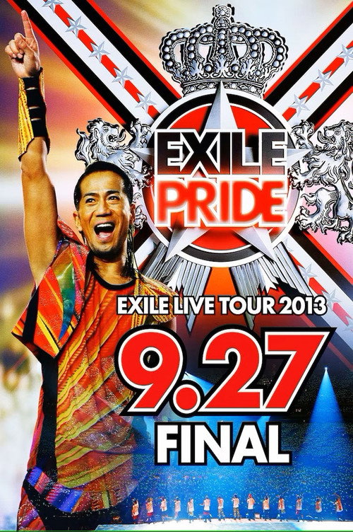 Movie poster for EXILE LIVE TOUR 2013 “EXILE PRIDE” (2013)