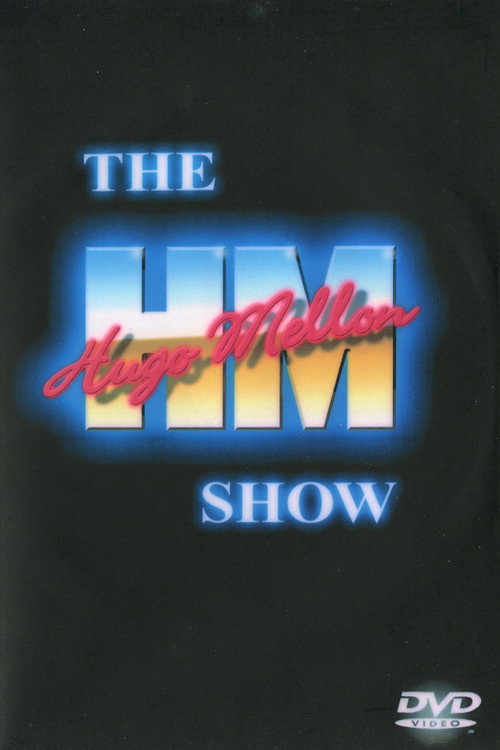 Movie poster for The Hugo Mellon Show (2004)