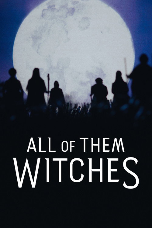 Movie poster for All of Them Witches (2022)