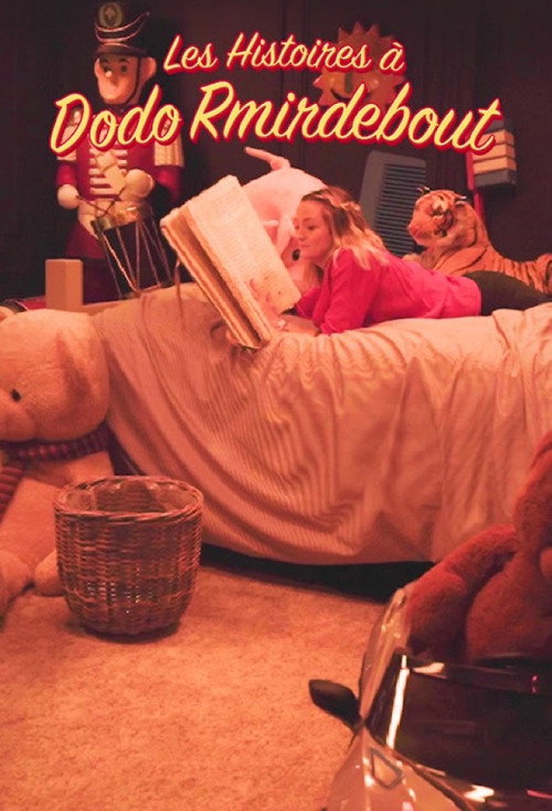 Les histoires à Dodo Rmirdebout poster