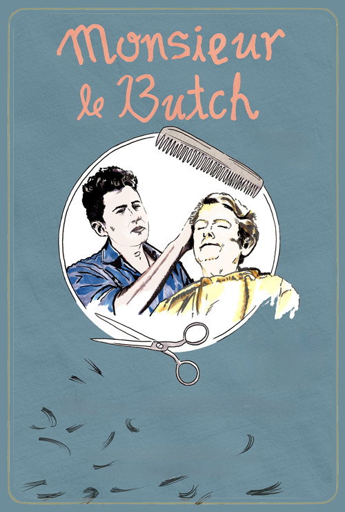 Movie poster for Monsieur Le Butch (2022)