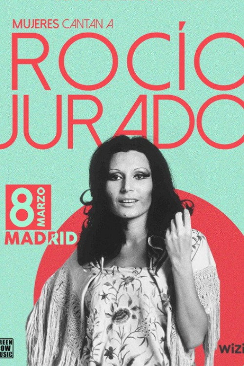 Movie poster for Mujeres cantan a Rocío Jurado (2022)