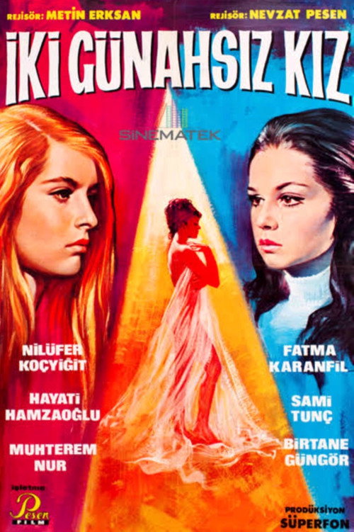Movie poster for İki Hikayeli Film: İki Günahsız Kız - Yılın Kadını Değil (1969)
