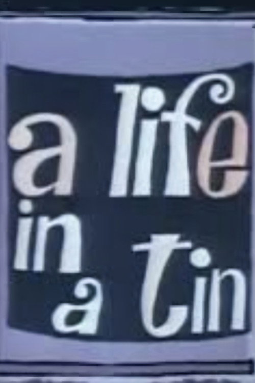 Movie poster for Life in a Tin (1967)