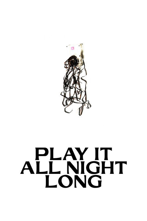 Movie poster for Play It All Night Long (2023)