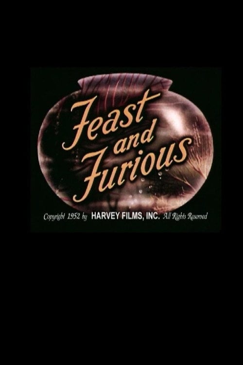 Movie poster for Feast and Furious (1952)